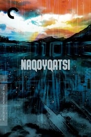 Naqoyqatsi – Erőszakos világ poszter
