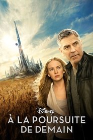 Film À la poursuite de demain streaming