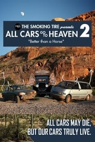 All Cars Go To Heaven - Volume 2: Better Than A Horse streaming