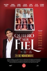 Quiero ser fiel (2014)