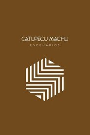 Catupecu Machu: Escenarios) Catupecu Machu: Escenarios (2014)