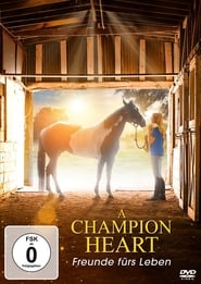 Poster A Champion Heart - Freunde fürs Leben