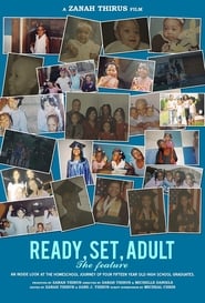 Ready Set Adult (The Feature)