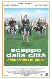 Scappo dalla città - La vita, l'amore e le vacche 1991 Film Completo Italiano Gratis