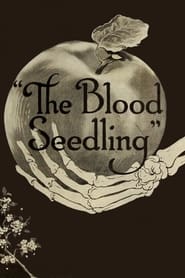 Poster The Blood Seedling