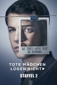 Tote Mädchen lügen nicht: 2 Staffel