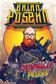 Poster Brian Posehn: Criminally Posehn