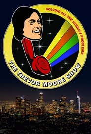Poster The Trevor Moore Show - Season 1 2021