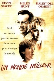 Un monde meilleur Un monde meilleur
