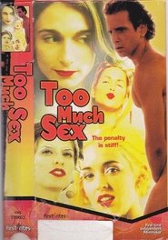 Poster Too Much Sex