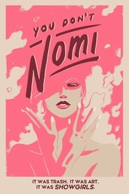 You Don't Nomi постер