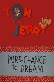 Purr-Chance to Dream 映画 ストリーミング Purr-Chance to Dream 映画 ストリーミング - 映画 ダウンロード