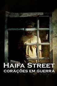 Rua Haifa: Corações em Guerra