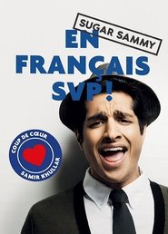 Poster Sugar Sammy - En Français SVP 2012