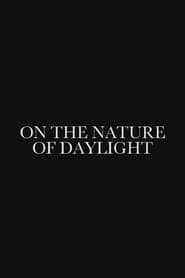 On the Nature of Daylight Stream Online Anschauen