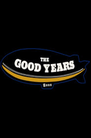 Poster The Good Years 2017