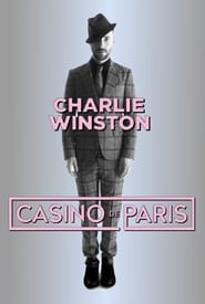 Charlie Winston : Live Au Casino De Paris