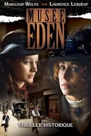 Serie streaming | voir Musée Éden en streaming | HD-serie