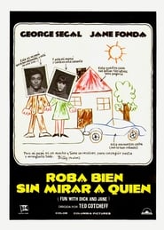 Roba bien sin mirar a quién poster