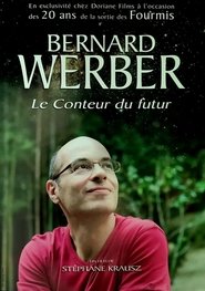 Poster Bernard Werber, le conteur du futur 1970