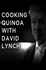 David Lynch Cooks Quinoa постер