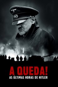 A Queda: Hitler e o fim do Terceiro Reich (2004)