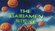 The Saibamen Strike