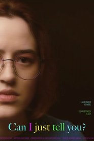 Can I Just Tell You? (2025)