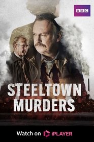 Steeltown Murders постер