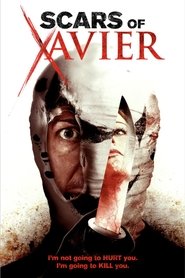مشاهدة فيلم Scars of Xavier مترجم
