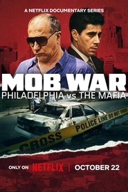 Mob War: Philadelphia vs. the Mafia (2025)