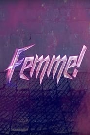 Femme!