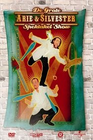 Poster Arie & Silvester - The big spectacle show 2006