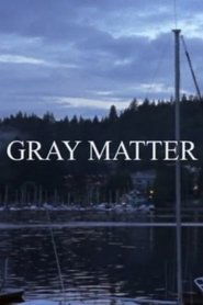 Gray Matter (2010)