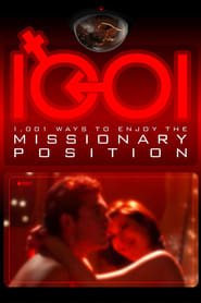 1,001 Ways to Enjoy the Missionary Position streaming