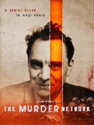 Poster The Murder Network: A Serial Killer in Nazi Paris