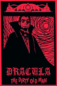 Dracula (The Dirty Old Man) постер