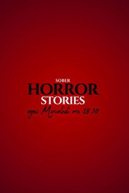 SOBER HORROR STORIES постер