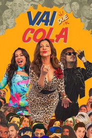 Vai Que Cola poster