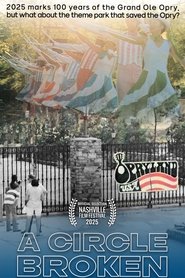 Poster Opryland USA: A Circle Broken 