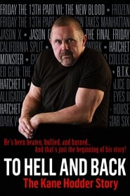 To Hell and Back: The Kane Hodder Story постер
