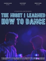 The Night I Learned How to Dance