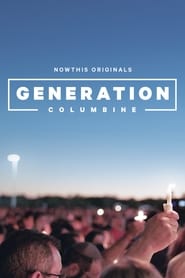 Generation Columbine (2019)