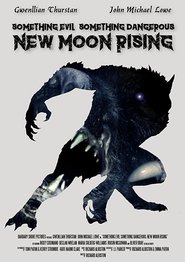 Poster Something Evil, Something Dangerous: New Moon Rising