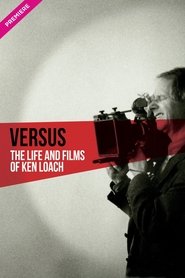 Versus: The Life and Films of Ken Loach