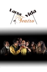 Larga vida al teatro s01 e01