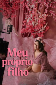 Assistir Meu Próprio Filho