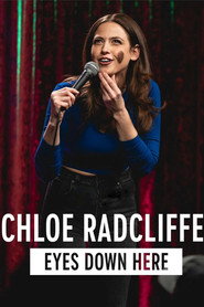 Chloe Radcliffe: Eyes Down Here
