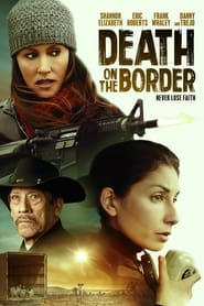 Death on the Border постер