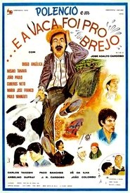 Poster ... E a Vaca Foi Pro Brejo 1981